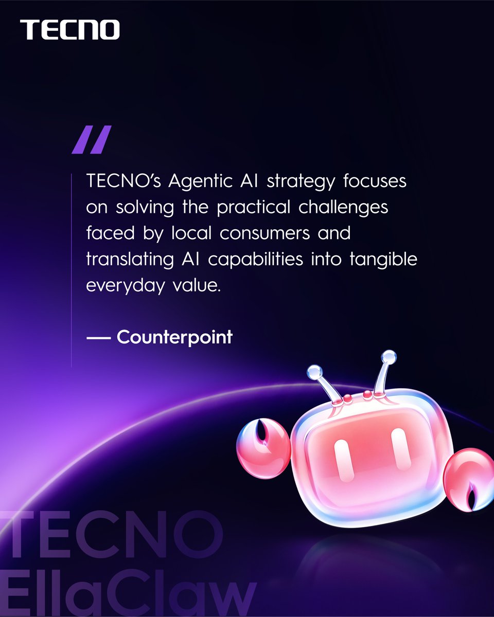 tecnomobile's tweet photo. Smartphones are entering the Agent era — and Counterpoint Research sees TECNO EllaClaw leading the way of practical agentic AI for everyday users. 🚀 Full article is here👇 https://t.co/IZBtO6q0Fo  #TECNO #EllaClaw #TECNOAI https://t.co/M5IpBJVRgA