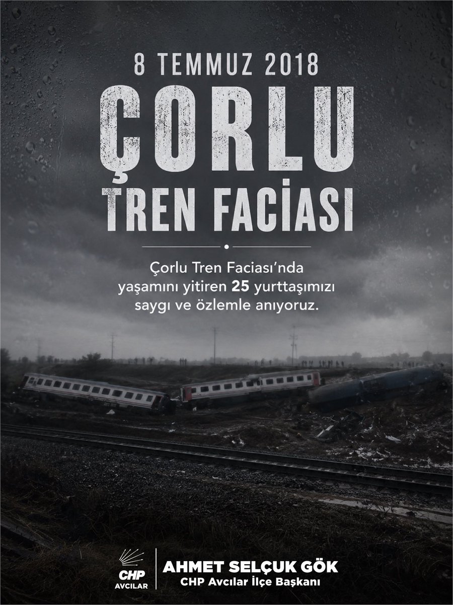GokSelcuk's tweet photo. 8 Temmuz 2018’de meydana gelen Çorlu Tren Faciası’nda yaşamını yitiren 25 yurttaşımızı rahmetle anıyor, ailelerinin ve yakınlarının acısını yürekten paylaşıyoruz.

Adalet arayışından bir an olsun vazgeçmeyen ailelerin mücadelesinin yanında olmaya devam edeceğiz.

Bir daha böylesi acıların yaşanmaması için; ihmallerin değil, sorumluluğun ve hesap verebilirliğin hâkim olduğu bir ülke özlemini yineliyoruz.

Çorlu’yu unutmadık, unutturmayacağız.
