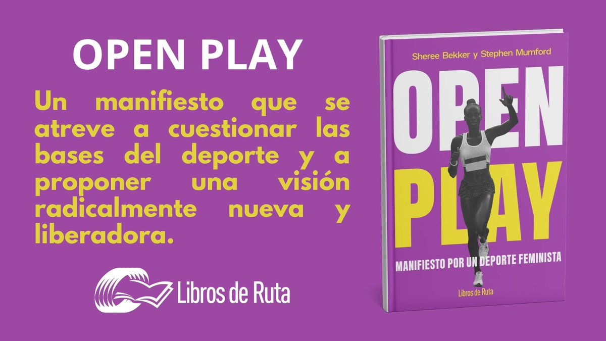 LibrosdeRuta's tweet photo. 📓OPEN PLAY
Manifiesto por un deporte feminista.
Un ensayo que hace temblar los cimientos del deporte femenino.
https://t.co/xRY6rqhcVY https://t.co/o4I8PAwPB3
