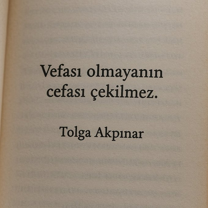 tolgaakpinar's tweet photo. Vefası olmayanın cefası çekilmez.  

- Tolga Akpınar https://t.co/QKmmg64AvX