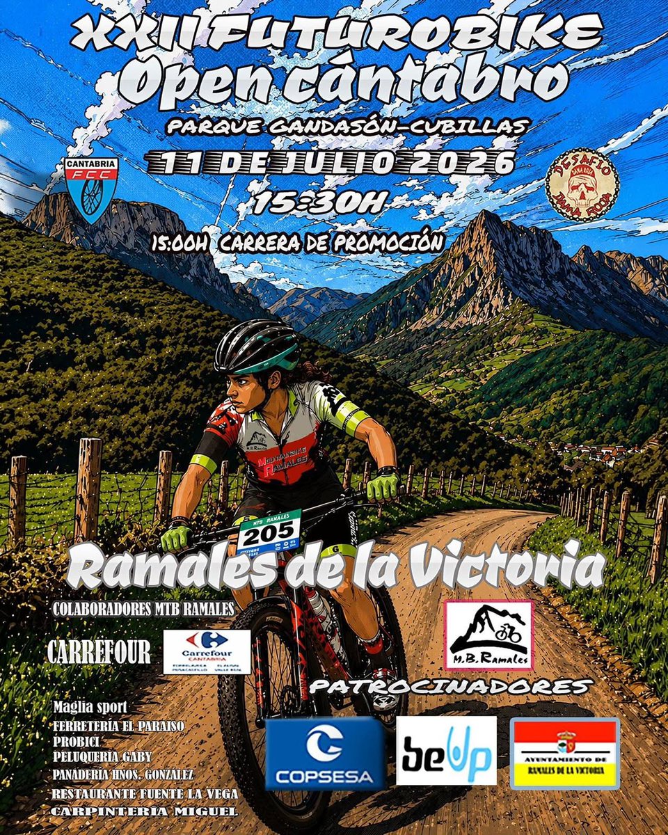 RamalesInforma's tweet photo. 🚵‍♀️ XXII FuturoBike Open Cántabro
📅 Sábado 11 de julio de 2026
Circuito del parque Gandasón - Cubillas 
⏰ Horarios:
• Manga de promoción: 15:00 h.
• Resto de categorías: a partir de las 15:30 h.

+Info: @fcciclismo 👉 https://t.co/3q7usFguO6
Organiza:  MTB RAMALES

#Ramales https://t.co/1JTs5oHWVO