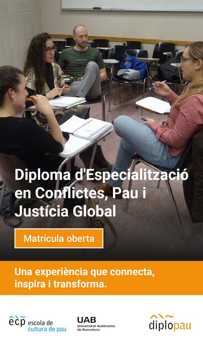 escolapau's tweet photo. 💡 Al Diploma d’Especialització en Conflictes, Pau i Justícia Global (UAB) aprendràs a:
✅ analitzar els conflictes amb perspectiva crítica
✅ transformar-los amb eines concretes
✅ generar canvi social
👉 La pau s’aprèn
🔗 https://t.co/qVpzbm81zd
#Diplopau #Diplopaz https://t.co/WNobTBTuON