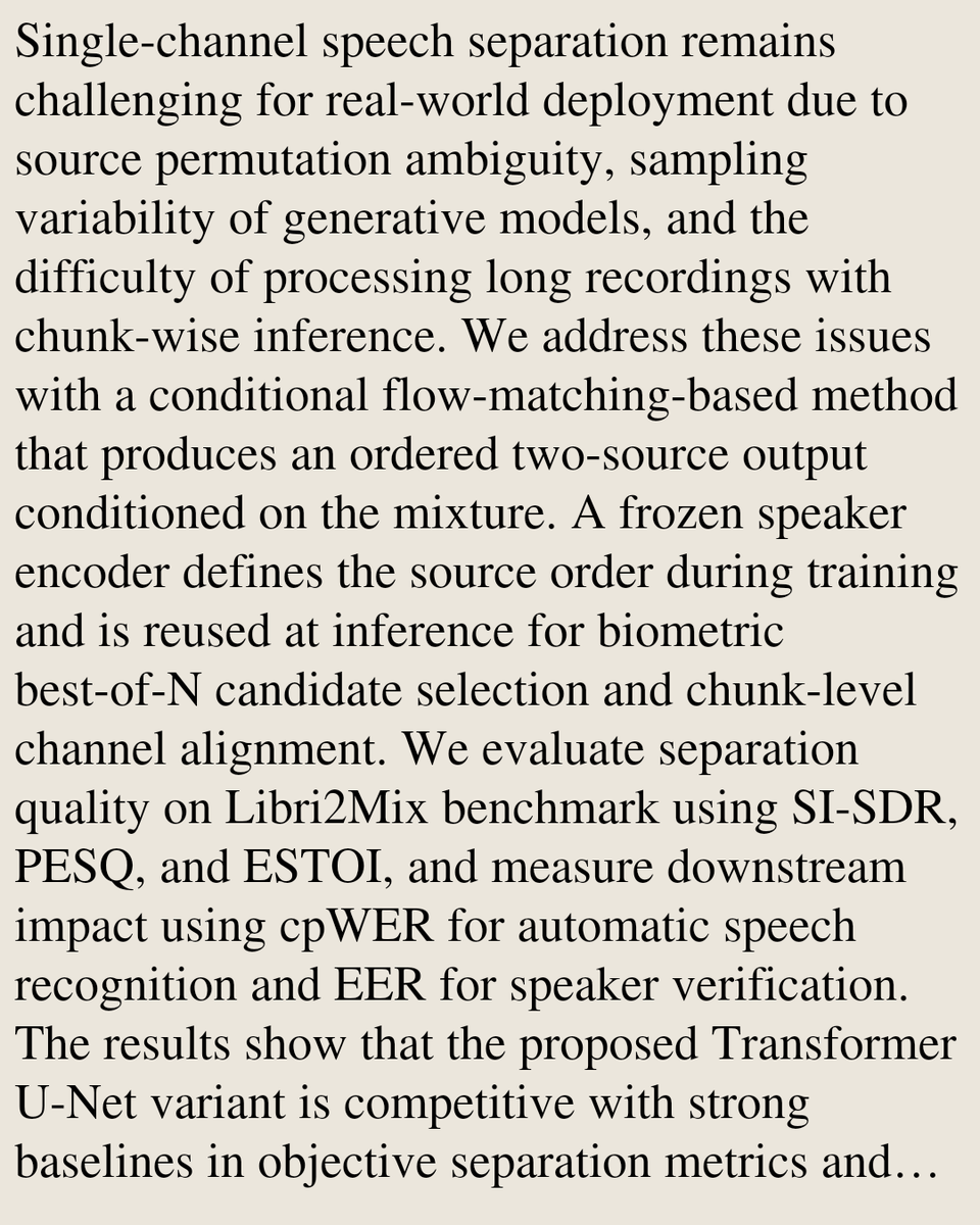 SoundPapers's tweet photo. Flow Matching-Based Speech Source Separation with Best-of-N Biometric Sampling

Anastasia Zorkina, Alexandr Anikin, Nikita Khmelev, Anastasiya Korenevskaya, Sergey Novoselov, …
https://t.co/SzFOJgaVI8 [𝚌𝚜.𝚂𝙳]
💬Accepted at the ICML 2026 Workshop on Machine Learning for Audio https://t.co/QhzvTAZ3jB