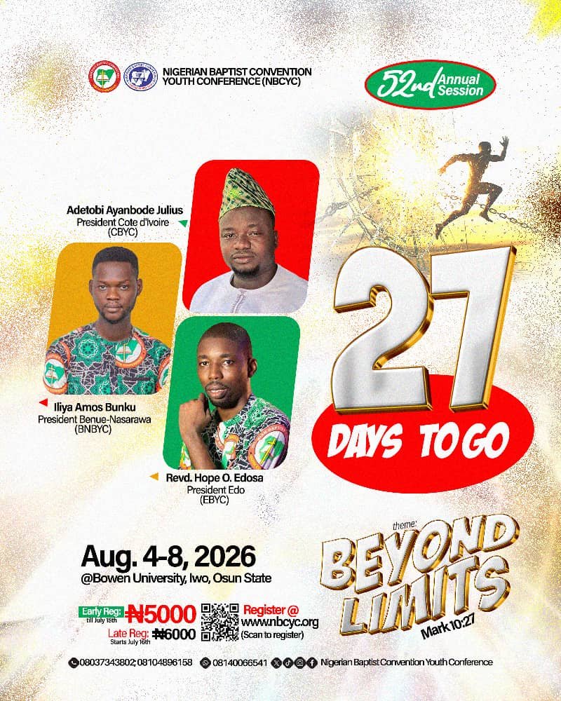 nbcyc_official's tweet photo. https://t.co/F3TEnBqnfi
27 Days to Go! ⏳
The countdown is on! In just 27 days, young
Register now: https://t.co/1pBCV1hZnF
#NBCYC2026 #BeyondLimits #Mark1027 #27DaysToGo #YouthConference #BowenUniversity #NBCYouth #KingdomImpact #FaithInAction https://t.co/LSEdHoyUyc