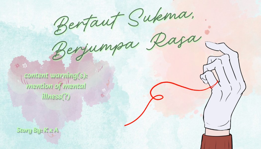 soIarhythm's tweet photo. "Bertaut Sukma, Berjumpa Rasa" — By: K x A

https://t.co/773v4jIkwi https://t.co/EhP3mTlvSo