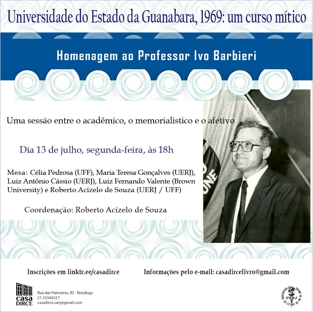 DirceCasa's tweet photo. No dia 13 de julho, segunda-feira, às 18h, a Casa Dirce prestará uma homenagem ao professor Ivo Barbieri, que vai falar sobre o curso ministrado por ele em 1969, “Realidade e mitologia do sertão”, na disciplina de Literatura Brasileira.

Inscrições em: https://t.co/4EXC0Es1ZN https://t.co/aOmRyYIeaW