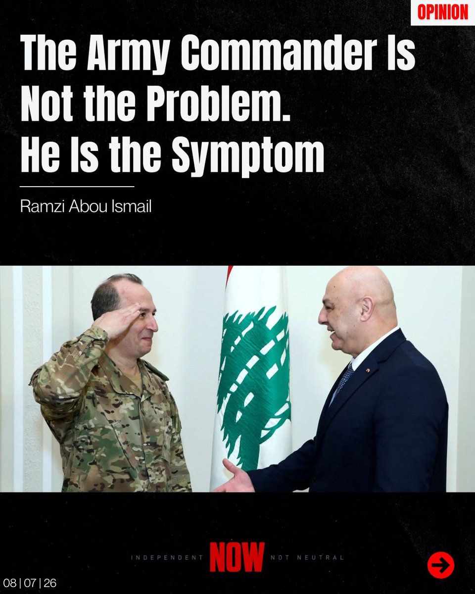 NOW_Lebanon__'s tweet photo. "The Army Commander Is Not the Problem. He Is the Symptom" by Ramzi Abou Ismail
@RamziAbouIsmail 

Read The Full Article On Our Website:
https://t.co/BLTtYrCx9E

Linktree in Bio https://t.co/QFbhqB4mxv
