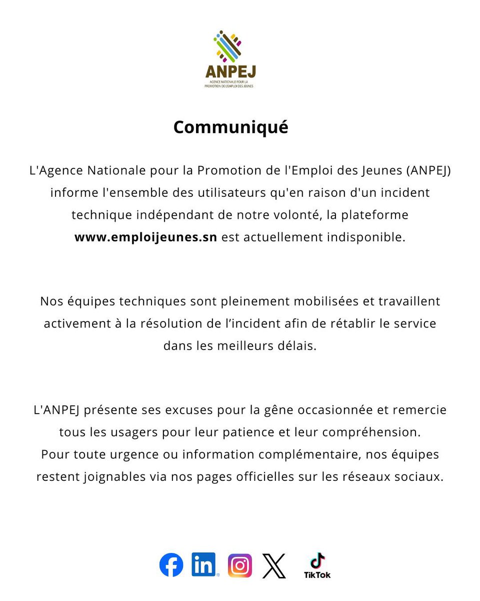 ANPEJ_Emploi's tweet photo. Communiqué officiel.
Indisponibilité temporaire de notre plateforme https://t.co/jc8uYJ21NI
#ANPEJ #MEFPT #SINNAGAYE #SIME. https://t.co/eQLlLbSsSV