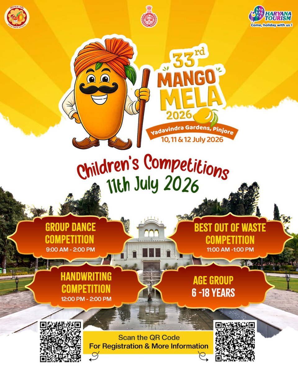HaryanaTourism's tweet photo. Showcase your talent at the 33rd Mango Mela 2026! Join the exciting Group Dance, Best Out of Waste & Handwriting Competitions and let your creativity shine. Register now and be a part of the celebration!
#MangoMela2026 #HaryanaTourism #Pinjor https://t.co/8UtJzMl41Q