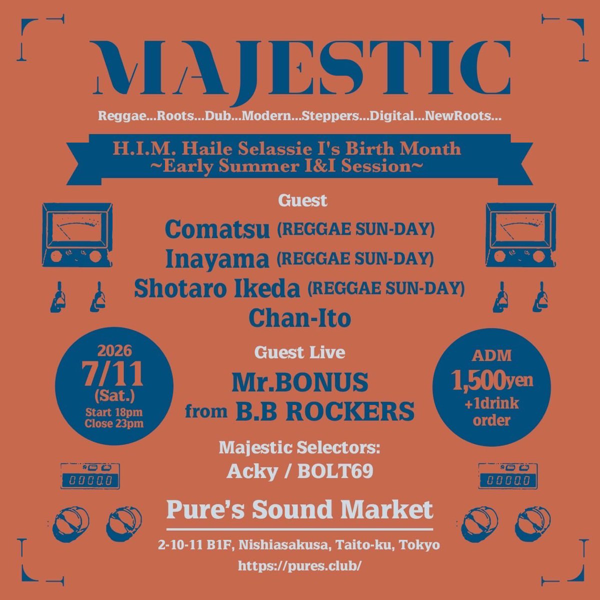 chanito109's tweet photo. 7/11(土)！！
浅草Pure's Sound MarketでMAJESTICです💫

REGGEA SUN-DAYのお三方と一緒に参加させていただきます🌞
お天気もよさそうなので、11日はぜひ浅草でお待ちしてます！
よろしくお願いします🥰🙇‍♀️

7/11(土)
MAJESTIC
@ Pure's Sound Market
18:00-23:00
ADM ¥1500+1drink order https://t.co/iqOErab5uO