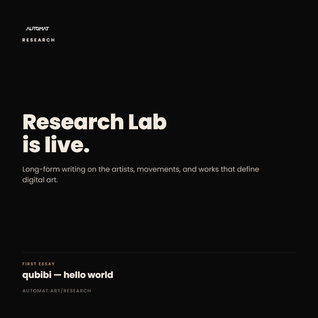 Automatdotart's tweet photo. Automat Research is live.

Long-form writing on the artists, movements, and works that define digital art.

First: qubibi, Hello World.

https://t.co/FKJxSk1Ld1 https://t.co/Tf8SNu3o0q