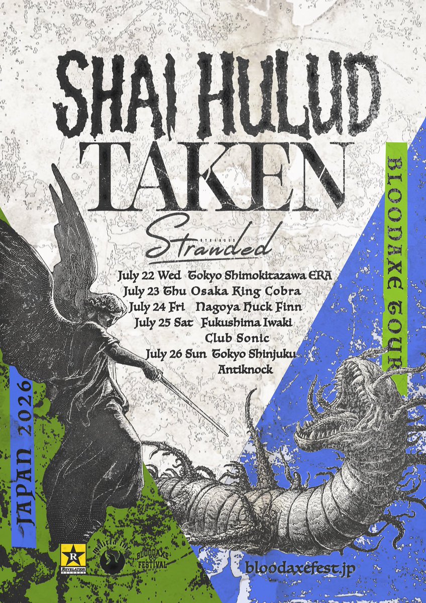BloodaxeFest's tweet photo. 【2週間後!!!】
SHAI HULUD/TAKEN/STRANDED JAPAN TOUR 2026 Day.1 

::7/22 (WED) TOKYO SHIMOKITAZAWA @RDS_ERA ::
w/ @CommunityTrustY @Concealments @underblue_jp 

■チケット: eplus / BLOODAXE公式STOREにて販売中
https://t.co/MBw5V7IDdX
https://t.co/A3FCciTJH7 https://t.co/SOLivYwyNT