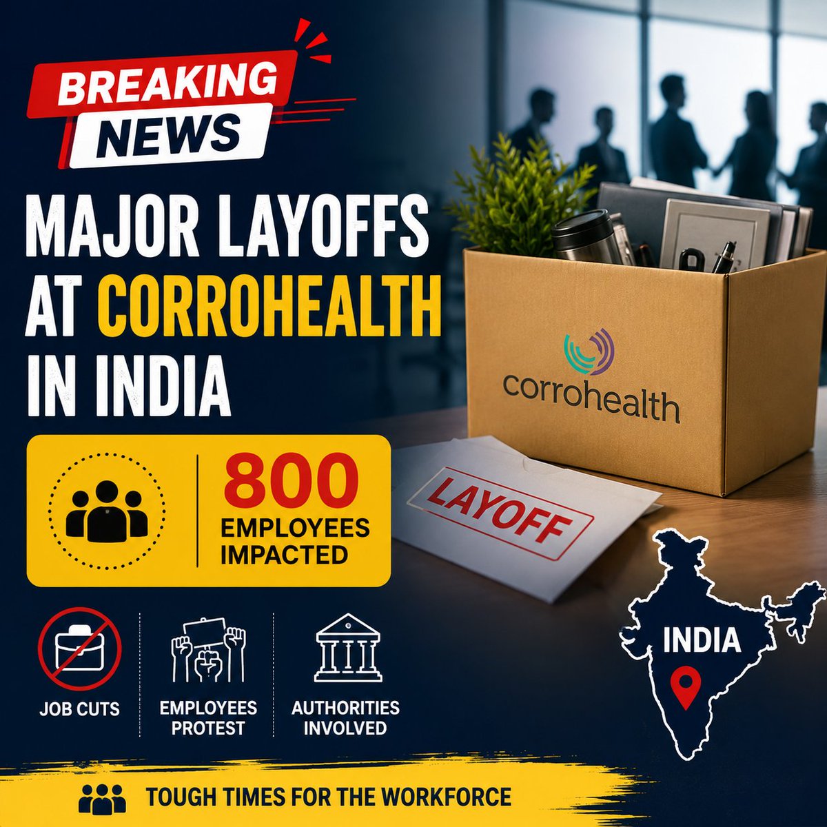 ITNewsBreaking's tweet photo. 🚨 BREAKING: CorroHealth Lays Off Nearly 800 Employees in India
Nearly 800 employees have reportedly lost their jobs as CorroHealth cuts its workforce in India.
#BreakingNews #CorroHealth #Layoffs #JobCuts #IndiaJobs #Healthcare https://t.co/rl7d6EhBis
