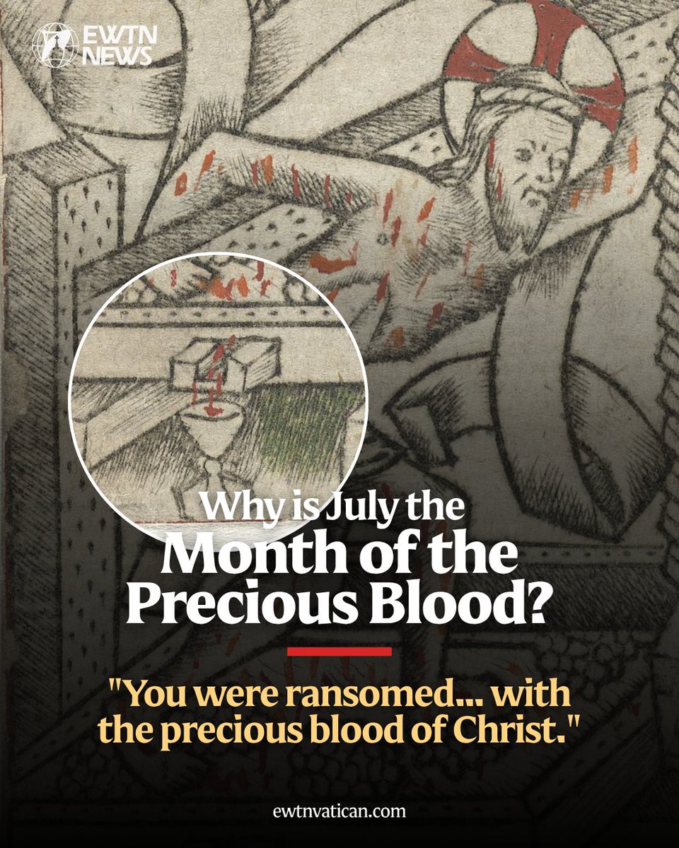 EWTNVatican's tweet photo. July is dedicated to the Most Precious Blood of Christ, inviting Catholics to reflect on the Blood Jesus shed on the Cross for the redemption of the world. The Church teaches that this is the same Blood made sacramentally present in the Eucharist under the appearance of consecrated wine, offered in an unbloody manner at every Mass.

The devotion became universal in 1849 when Blessed Pope Pius IX, after returning safely from exile, extended the feast to the entire Church. St. Pius X later fixed its celebration on July 1, and Pope Pius XI raised it to the rank of a Solemnity in 1934. Following the Second Vatican Council, the feast was removed from the universal calendar, but the month of July remains dedicated to honoring the Precious Blood, with votive Masses celebrated throughout the month. In the Holy Land, the traditional July 1 celebration continues by special permission.