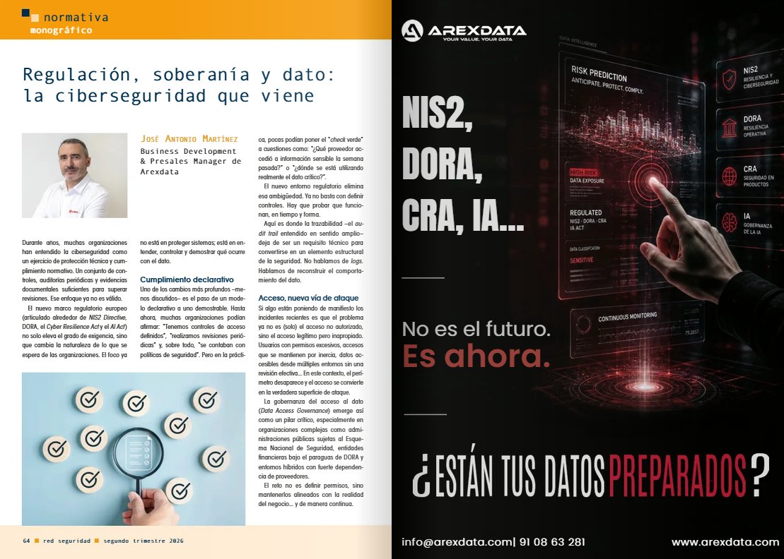 arexdata's tweet photo. 🔐 ¿Cumplir una normativa... o demostrar que controlas tus datos?
NIS2, DORA, CRA y el Reglamento de IA exigen visibilidad y control continuo sobre la información.
📖 Nuevo artículo en @Red_Seguridad: https://t.co/XLsy1KiQI4
#Arexdata #DSPM #NIS2 #DORA #DSPM #Ciberseguridad https://t.co/TmJCV4t24i