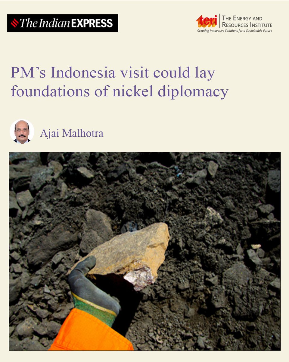 teriin's tweet photo. #OPED
"Prime Minister Narendra Modi’s visit to Indonesia from July 6 to 8 could offer India its best opportunity to secure a place in the critical mineral value chains that will shape its energy transition and supply-chain resilience," writes Mr Ajai Malhotra, Dist. Fellow & Senior Advisor, TERI.

Read here 👉 https://t.co/3u1GWAU7HN

@IndianExpress 

#CriticalMinerals #Nickel #Cobalt #EnergyTransition #CleanEnergy #Geopolitics #NetZero #RenewableEnergy