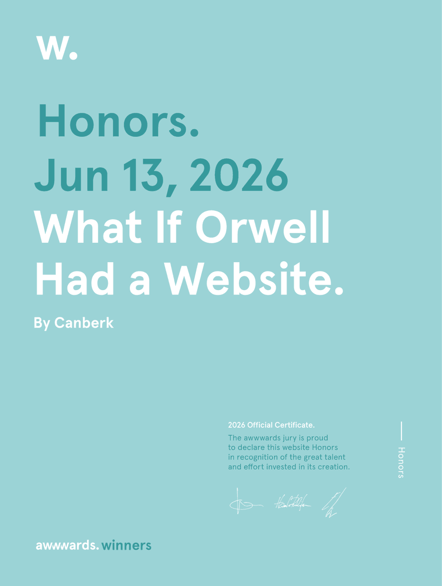 byHOLMstudio's tweet photo. Honored to receive an Honorable Mention at Awwwards for "What If Orwell Had a Website".
This marks the first Awwwards nod for HOLM. A beautiful milestone, but it's just the beginning. Back to the lab.
Experience: https://t.co/KPJMTKHw8Q https://t.co/hJdDX1X0Nx