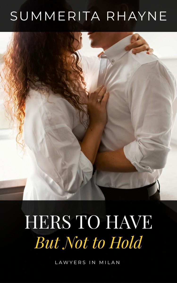 SummeritaRhayne's tweet photo. A high stakes romance set in Milan
Hers to Have but Not to Hold 

Workplace conduct codes may fly out of the window; boundaries may shatter.
When billions are at stake, they must rule their emotions or let the deals they work so hard for go up in flames
#kindleunlimited #romance https://t.co/EPpdHPWZmi