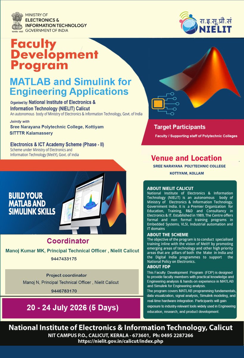 CAL_NIELIT's tweet photo. FDP Alert!
MATLAB & Simulink for Engineering Applications
๐
July 20โ24, 2026
๐ Kollam
Hands-on training for faculty in MATLAB, Simulink, signal analysis & more.
By NIELIT Calicut (MeitY)
๐ 9447433175
#FDP #MATLAB #Simulink #NIELIT #Engineering https://t.co/1shLXSxkYE