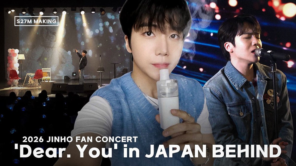 S27M_official's tweet photo. [S27M Making]
진호｜𝟐𝟎𝟐𝟔 𝐉𝐈𝐍𝐇𝐎 𝐅𝐀𝐍 𝐂𝐎𝐍𝐂𝐄𝐑𝐓 '𝓓𝓮𝓪𝓻. 𝓨𝓸𝓾' 𝐢𝐧 𝐉𝐀𝐏𝐀𝐍

🔗 https://t.co/VYJsjn2H5S

@jinhojo_x
#진호 #JinHo #ジンホ
#DearYou #디어유 #JINHO_FAN_CON
#S27M #에스이십칠엠 https://t.co/QplZjZ4w9O