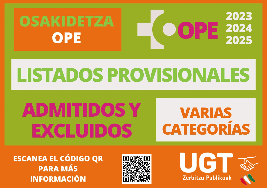 UGT_SP_EUSKADI's tweet photo. #UGTOsakidetza Osakidetza ha publicado los listados provisionales de admitidos a OPE 23-24-25 de varias categorías. https://t.co/FilMoOj0kd 👉 *Comparte* 💪: https://t.co/ndGQ1roQTB https://t.co/YP9ETm1qsk
