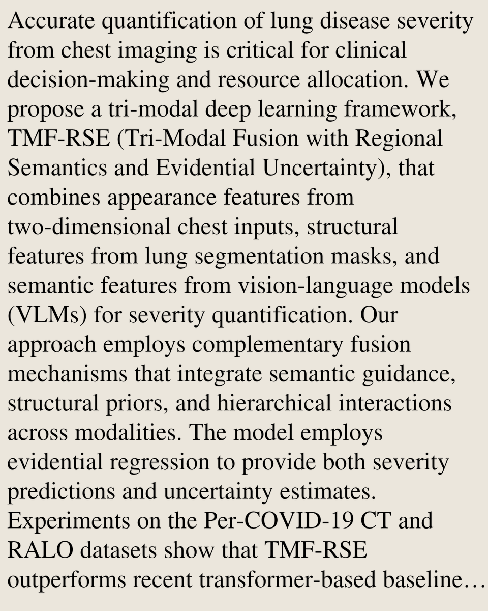 CIGX's tweet photo. TMF-RSE: Tri-Modal Fusion with Regional Semantics and Evidential Uncertainty for Lung Severity Scoring

Fadi Abdeladhim Zidi, Salah Eddine Bekhouche, Abdellah Zakaria Sellam, Gaby Maroun, Fadi Dornaika, …
https://t.co/aUhtXO9Ll1 [𝚎𝚎𝚜𝚜.𝙸𝚅 𝚌𝚜.𝙲𝚅]
💬Submitted to AVSS 2026 https://t.co/M8RTJZQZOi