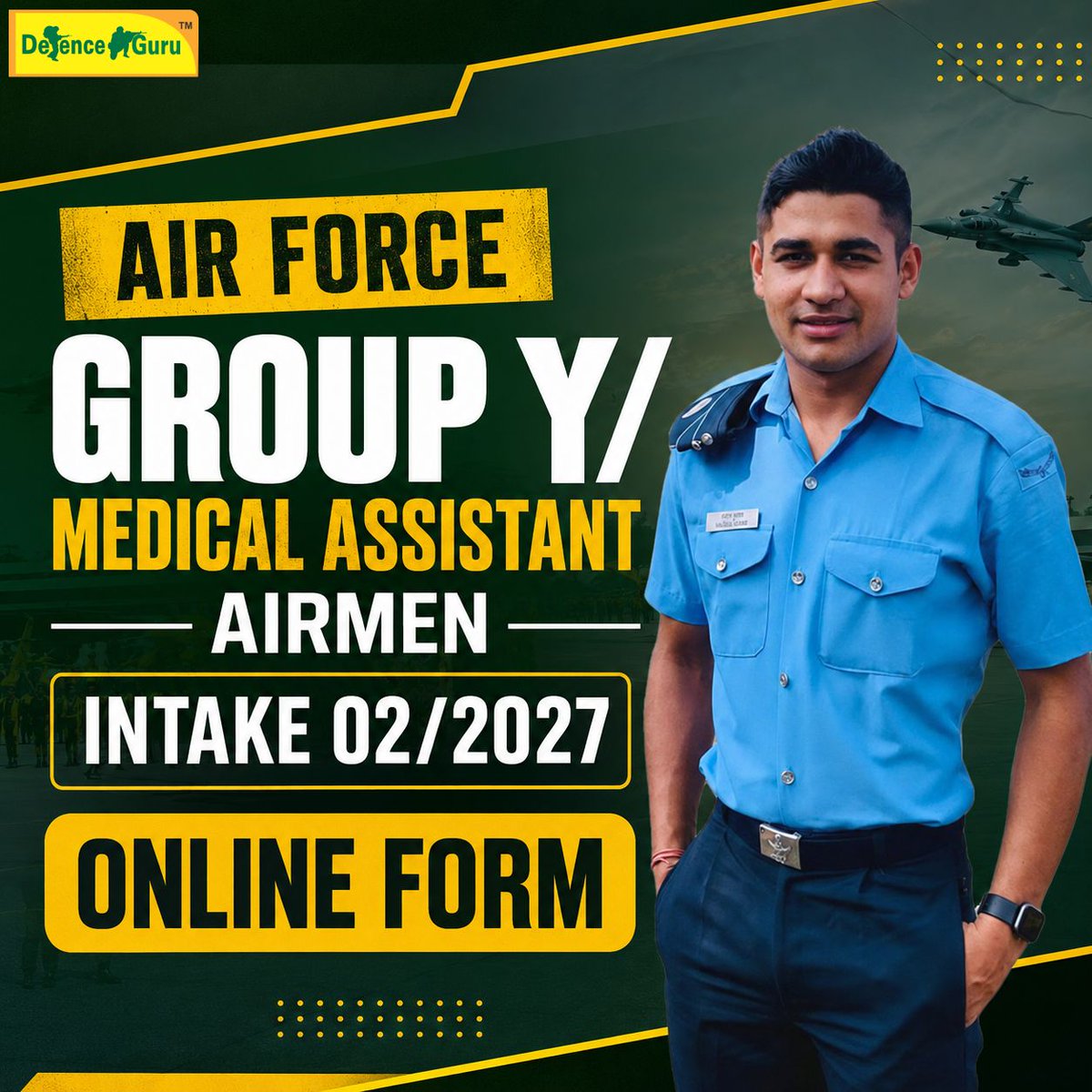 defence_guru's tweet photo. Air Force Group Y/Medical Assistant Airmen Intake 02/2027 Online Form is now open. Eligible candidates can apply online from 6 to 26 July 2026
Check now: https://t.co/Ailvh2MQOh
#IndianAirForce #GroupY #MedicalAssistant #AirmenRecruitment #IAFRecruitment #AirForceJobs #DefenceJob https://t.co/mXS7mSXL5J
