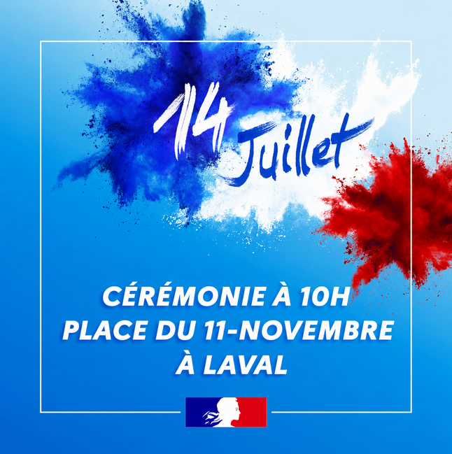 Prefet53's tweet photo. #FêteNationale 🇫🇷 Célébration de la Fête nationale du 14 Juillet ❗️

👉 Une #cérémonie ouverte au public se tiendra le #14Juillet à 10h, place du 11-Novembre à #Laval.

🇫🇷 Les autorités civiles et militaires vous invitent à venir nombreux pour partager ce temps de rassemblement et de célébration des valeurs de la République.

👉https://t.co/i1SAPAls4N