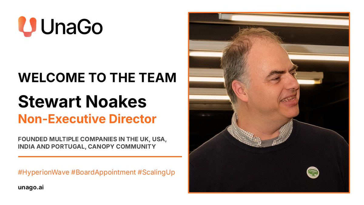 UnaGoAI's tweet photo. We're delighted to welcome Stewart Noakes, MBA, to the HyperionWave/UnaGo board as Non-Executive Director! 🎉
Serial entrepreneur, NED, Co-Founder of Canopy Community, and author of 'NED Stew'.
Welcome, Stewart! 👋
#BoardAppointment #NED #AI #SaaS #ScalingUp https://t.co/pi2UGsFeuk