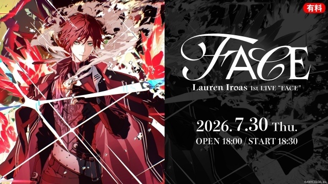 animatetimes's tweet photo. 「#ローレン・イロアス 1st LIVE “FACE”」が7月30日にニコニコ生放送にて国内独占生配信が決定！

ライブへ向けてのコメントも到着

#ローレン_1stライブ
#にじさんじ

https://t.co/XlAMErj1Ub https://t.co/hUjWbI6LRw