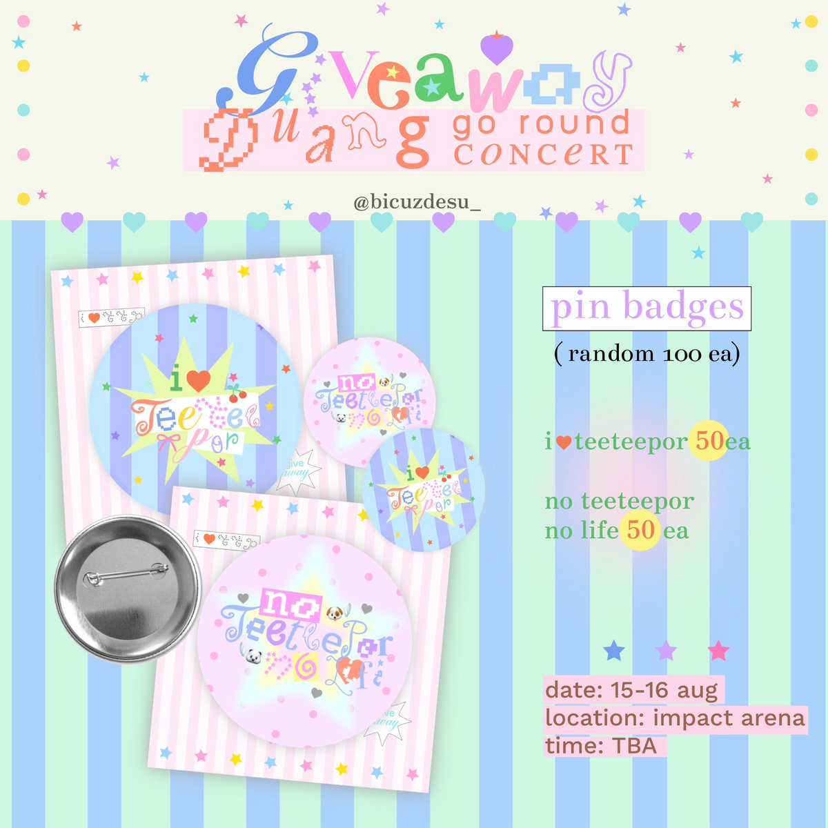bicuzdesu_'s tweet photo. ꒰♡꒱ pls kindly rt 🌟
* — give away for #teeteepor 🐻‍❄️🐶
🎠🏰 DUANG GO ROUND CONCERT 🎢🎡* 

( pin badges / random 100 ea )
⟢ date : 15-16 aug 2026 (2 days) 
⟢ location : impact arena 
⟢ time : tba 

* ยังไม่รับแลกนะคับ 🐶🐻‍❄️ * 

#เจอด้วงที่อิมแพคนะเธอ 
#DuangGoRoundConcert 🙇🏻‍♀️🗯️