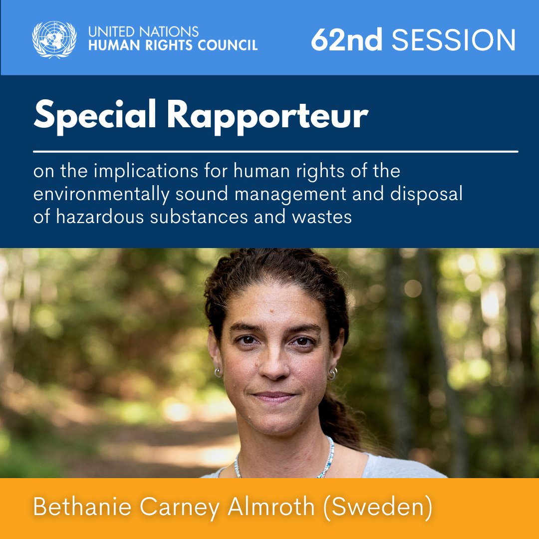 UN_HRC's tweet photo. #HRC62 | The @UN Human Rights Council appointed Bethanie Carney Almroth as Special Rapporteur on the implications for human rights of the environmentally sound management and disposal of hazardous substances and wastes. https://t.co/PPGky5cPGS