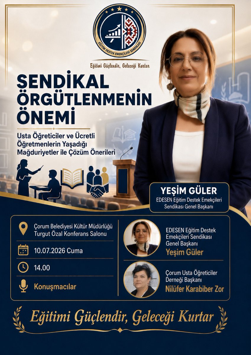 BayanSalome's tweet photo. EDESEN Eğitim Destek Emekçileri Sendikası başkanlığımızca
Sendikal örgütlenmenin önemini anlatacağımız toplantılarımız başladı.
Şehir şehir gezip mücadeleyi çoğaltacağız.
14.Temmuz.2026 
Cuma Saat 14'de
Çorum Turgut Özal Kültür Merkezindeyiz

#ArtıkYeter
EĞİTİM DESTEK EMEKÇİLERİ https://t.co/72gUEDTrmN