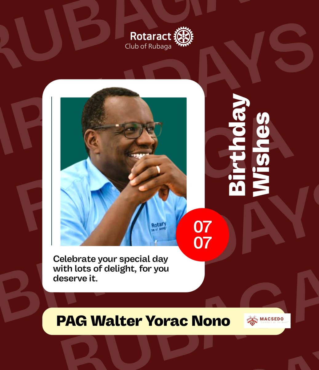 RotaractRubaga's tweet photo. CELEBRATING AN ELITE 💫

Belated Birthday PAG Walter Yorac Nono.

We celebrate the incredible intellect, professionalism, and leadership you bring to the Club. Wishing you a spectacular birthday filled with laughter and surrounded by love. 

He is also our Honorary member. https://t.co/HGffVKJgyA