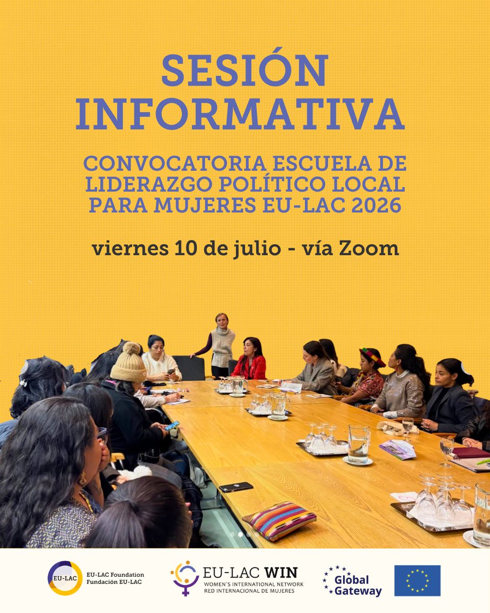 eulacfoundation's tweet photo. 📢 ¿Quieres saber más sobre la convocatoria de la Escuela de Liderazgo Político Local para Mujeres EU-LAC 2026?
Te invitamos a una sesión informativa en línea el viernes 10 de julio, con la participación de alumnas de la primera edición de la Escuela, quienes compartirán sus experiencias y responderán preguntas.

🗓 viernes, 10 de julio
 🕒 Horarios:
 🇨🇴 Colombia / 🇵🇪 Perú / 🇪🇨 Ecuador: 3:00 p. m.
 🇩🇴 República Dominicana: 4:00 p. m.
 🇦🇷 Argentina: 5:00 p. m.
💻 Únete por Zoom:
 https://t.co/y7X8KN11mO

📌 Más información sobre la convocatoria:
 https://t.co/6bQ5NCZd42
📧 Información importante
Debido al elevado interés en la convocatoria, estamos recibiendo un gran volumen de consultas. Agradecemos sinceramente el entusiasmo por formar parte de esta iniciativa.
Para garantizar un acceso equitativo a la información, todas las consultas deberán dirigirse exclusivamente al correo oficial: 📩 eulacwin@eulacfoundation.org
Dado el alto volumen de solicitudes, es posible que no podamos responder de forma individualizada ni atender reuniones o llamadas personales. Para asegurar un proceso transparente e igualitario, toda la información relevante se publicará en la página oficial de la Fundación EU-LAC.
¡Te esperamos!