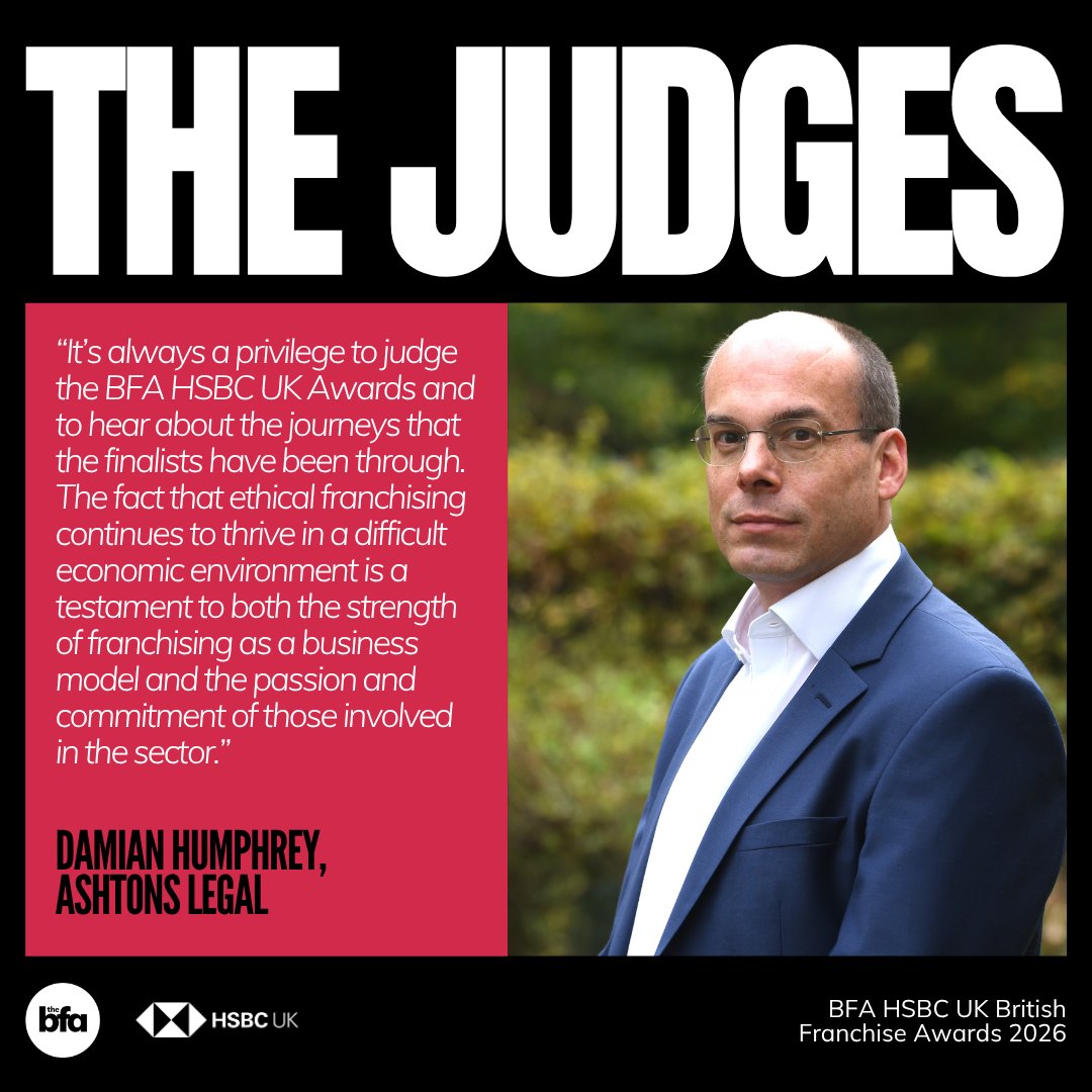 BFA_UK's tweet photo. Introducing our third #BFAHSBCUKBritishFranchiseAwards2026 judge: Damian Humphrey QFP, Partner at @AshtonsLegal

Finalists, key date to remember: Filming Week takes place from 21st to 25th September.

Finalist Hub: https://t.co/eqYkWRzjpH

 #UKFranchising https://t.co/ELURQAJSB0