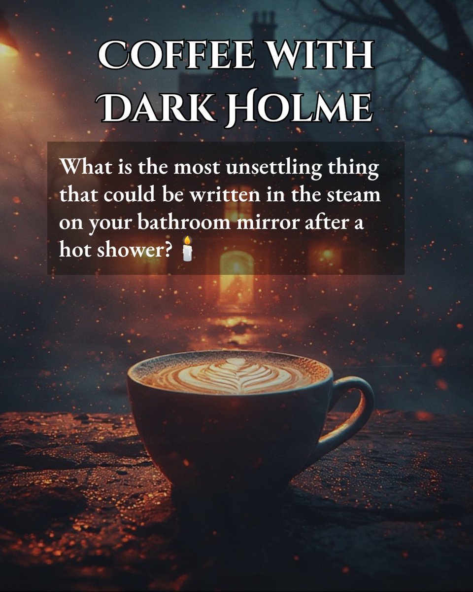 kerryholme30196's tweet photo. ☕️ Coffee with Dark Holme 

#readingcommunity #horrorcommunity #writingcommunity #supportindieauthors #indieauthors #horrorlit #darkfiction #creepyreads #indiehorror #booklovers #bookaddict #storytelling #writerslife #bookrecommendations #amreading #amwriting #booktok #fyp https://t.co/D0aC4SP7n4