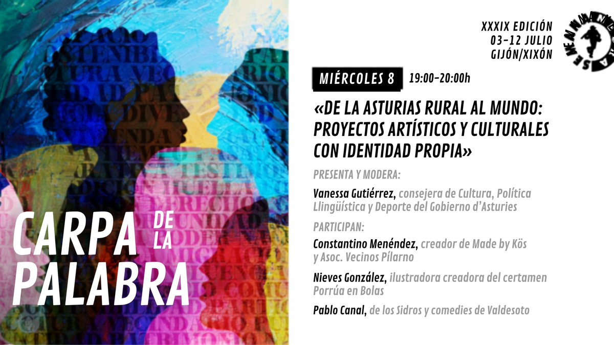 FSA_PSOE's tweet photo. Esta tarde hablamos de proyectos artísticos y culturales en la Asturias rural junto a Constantino de Made by Kös, Nieves González y Pablo Canal.

Presenta y modera la consejera Vanessa Gutiérrez.

Nos vemos en la carpa de la palabra de la Semana Negra de Gijón / Xixón. https://t.co/VutvPLmKmk