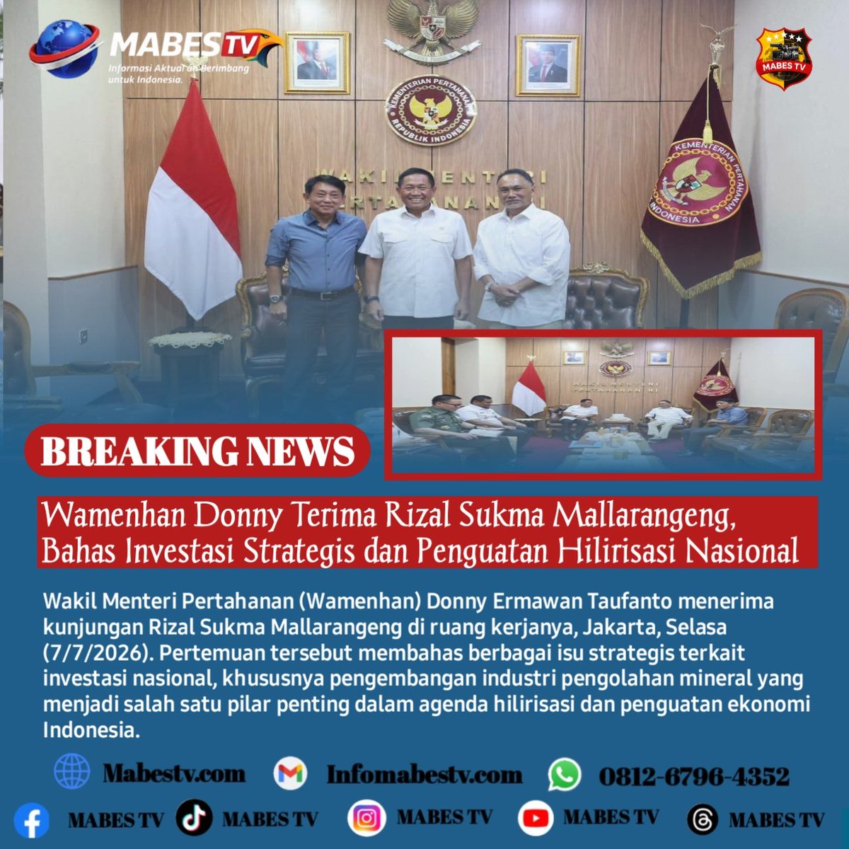 mabestv86's tweet photo. *Wamenhan Donny Terima Rizal Sukma Mallarangeng, Bahas Investasi Strategis dan Penguatan Hilirisasi Nasional* 

Jakarta // https://t.co/AnN1MeKJgo – Wakil Menteri Pertahanan (Wamenhan) Donny Ermawan Taufanto...

_Baca selengkapnya:_ 
 https://t.co/14ubsQ9ibO https://t.co/dyEX0A1WhO