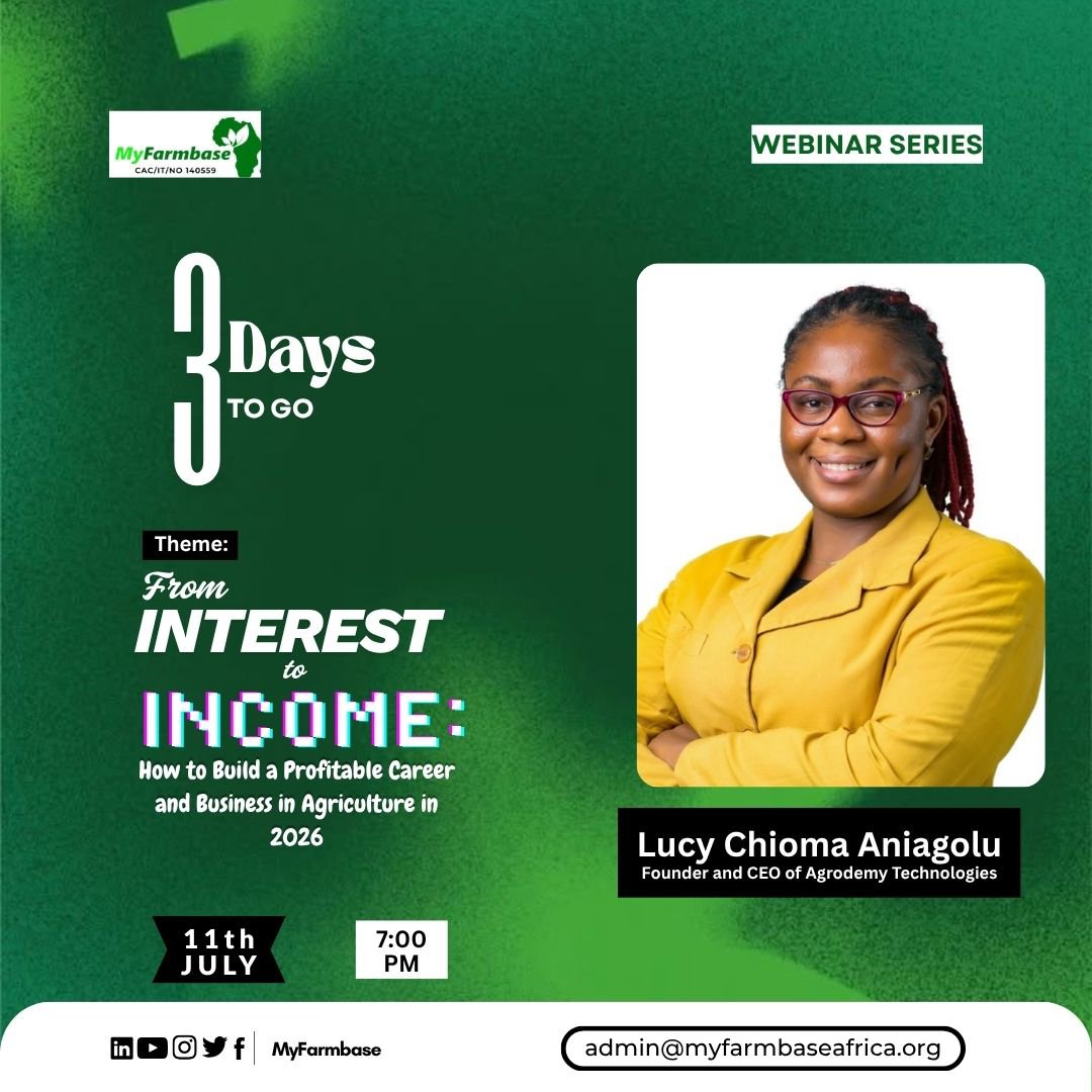 Myfarmbase's tweet photo. Only 3 Days to Go!

What if one webinar could change the way you see agriculture forever?

Agriculture is more than farming, it's a world of opportunities waiting to be explored in today's agricultural economy.

Date: Saturday, 11th July 2026
Time: 7:00 PM
Venue: Zoom

#Webinar https://t.co/NyDTsDz0R3