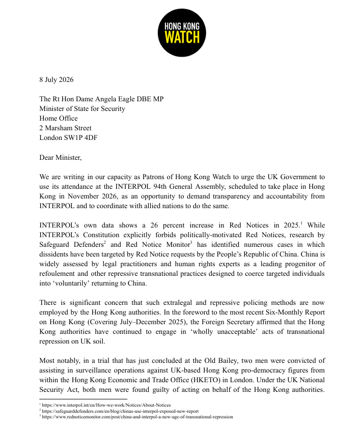 hk_watch's tweet photo. 🚨 Hong Kong Watch 🇬🇧 and 🇨🇦 Patrons have written to their respective Governments ahead of the @INTERPOL_HQ General Assembly in #HongKong this November, urging them to:

1⃣ Press INTERPOL to publish data on rejected Red Notices by requesting state;
2⃣ Push for an auditable process for screening politically motivated requests;
3⃣ Secure public assurance that Red Notices will not target victims of transnational repression.

Access the full letters and lists of signatories below.

https://t.co/H4L7R8SJl0