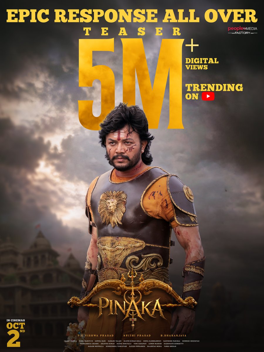 peoplemediafcy's tweet photo. EPIC RESPONSE ALL OVER for the EPIC WORLD OF #PINAKA 🔥

#PianakaTeaser hits 5MILLION+ DIGITAL VIEWS and Trending on youtube 💥💥

-- https://t.co/tES0J9D0bj

IN CINEMAS OCTOBER 2nd ✨

Golden Mega Star @Official_Ganesh
@tweets_archana @vishwaprasadtg #KrithiPrasad #VandhanaPrasad @peoplemediafcy #KarmChawla @GowrahariK #KranthiKumar #SaibabuTalari #BommidiSrinivas @sujithkolli #PMF49 #PINAKAonOCT2nd