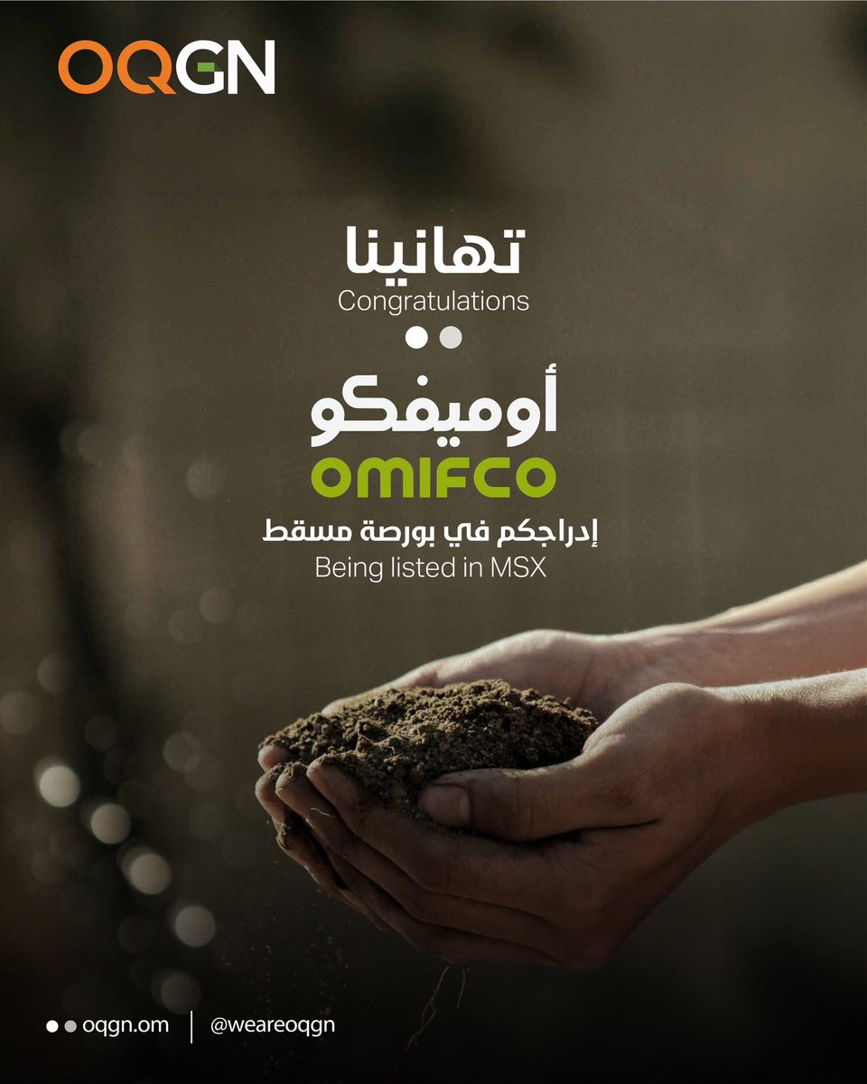 WeAreOQGN's tweet photo. نبارك لأوميفكو إدراجها في بورصة مسقط ، في إنجاز يعكس مسيرتها المستمرة في النمو وإسهامها الفاعل في دعم الاقتصاد العُماني.

#أوكيو_لشبكات_الغاز https://t.co/JHL8md3BUk