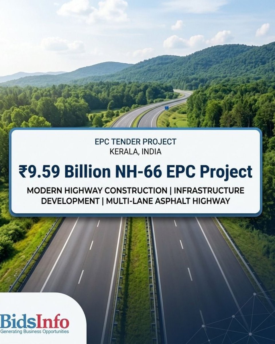 bidsinfo's tweet photo. 🚨 New ₹9.59B EPC Highway Project on NH-66, Kerala!

Scope:
✅ 12 Viaducts 
✅ 2 Tunnels 
✅ 1 Pedestrian Underpass
📅 Deadline: 20 Aug 2026

🔗 Full Details: https://t.co/9nDEl1hmv6

#Bidsinfo #Infrastructure #Construction #NH66 #Kerala https://t.co/s5k7MUfUCJ