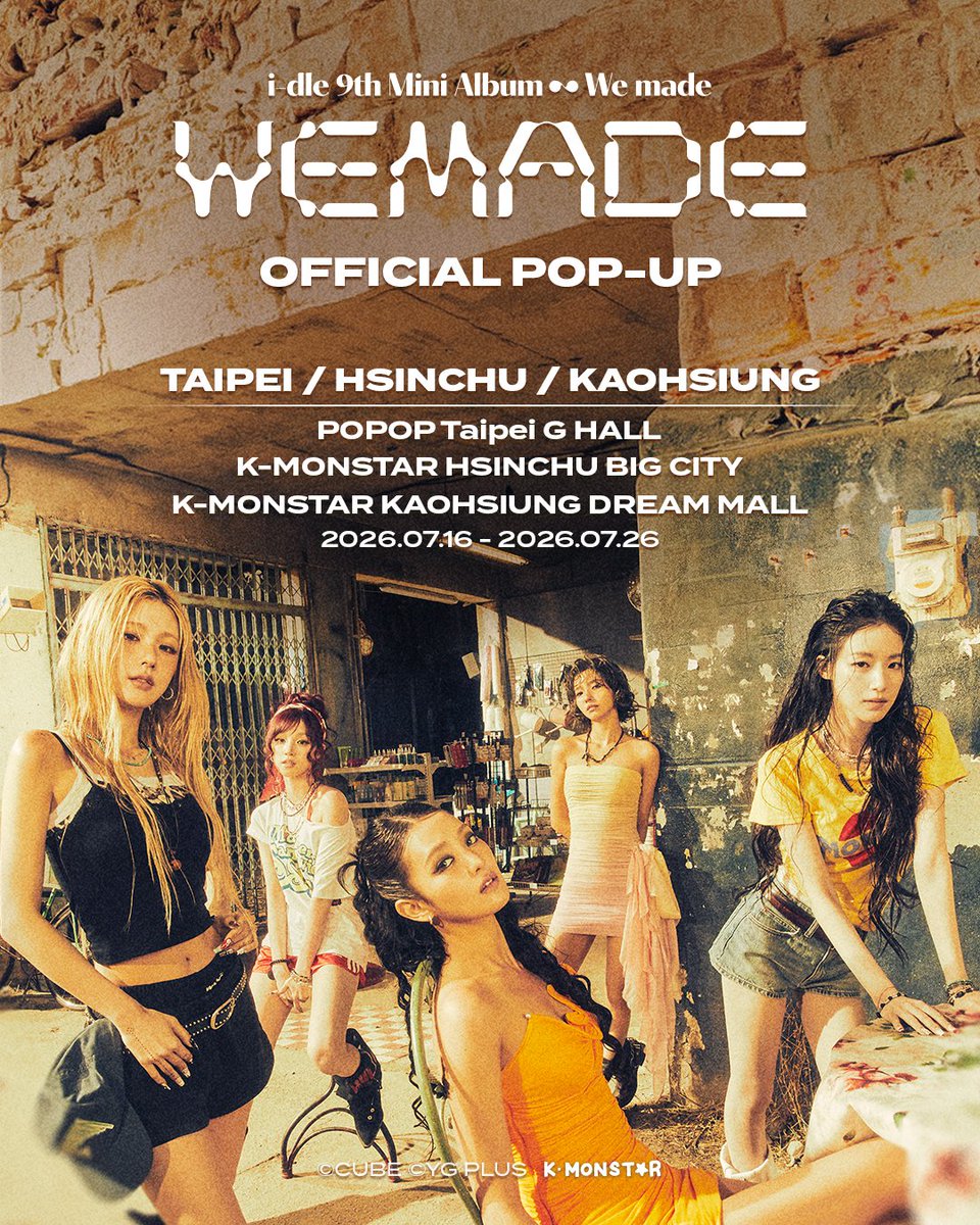 i-dle 9th Mini Album [We made] OFFICIAL POP-UP in TAIPEI & HSINCHU