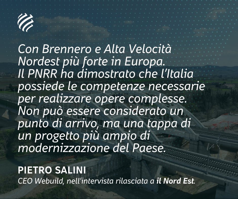 Webuild_Group's tweet photo. #Webuild per il #NordEst

“La Linea ferroviaria Alta Velocità/Alta Capacità Verona-Padova e il sistema della Galleria di Base del Brennero rappresentano un investimento che rafforza una delle piattaforme produttive più importanti d’Europa. La competitività del NordEst dipenderà sempre più dalla qualità delle connessioni fisiche con l’Europa.

Il #PNRR ha dimostrato che l’Italia possiede le competenze industriali, tecniche e organizzative per realizzare opere complesse, ma deve essere una tappa di un progetto più ampio di modernizzazione del Paese. La vera sfida è avere una visione di lungo periodo.

Le #infrastrutture non si costruiscono per l’economia di oggi, ma per quella dei prossimi trent’anni”.

@pietrosalini, CEO #Webuild, a #IlNordEst.

Leggi l’articolo completo👉https://t.co/0EBUvE2TsK

#webuildgroup #VeronaPadova #Brennero #grandiopere