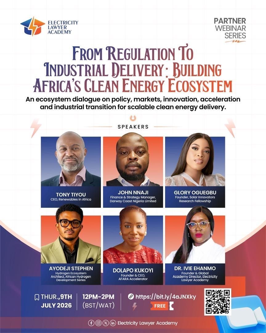 ElectricityL's tweet photo. FROM REGULATION TO INDUSTRIAL DELIVERY: BUILDING AFRICA’S CLEAN ENERGY ECOSYSTEM

📅 Thursday, 9 July 2026
🕛 12:00 PM – 2:00 PM (UK Time)
🌐 Virtual | Free Registration

🔗 Register here: https://t.co/S3DNtYrBQP
#ElectricityLawyerAcademy #EnergyTransition #CleanEnergy #Energy https://t.co/viz1DW6wtu