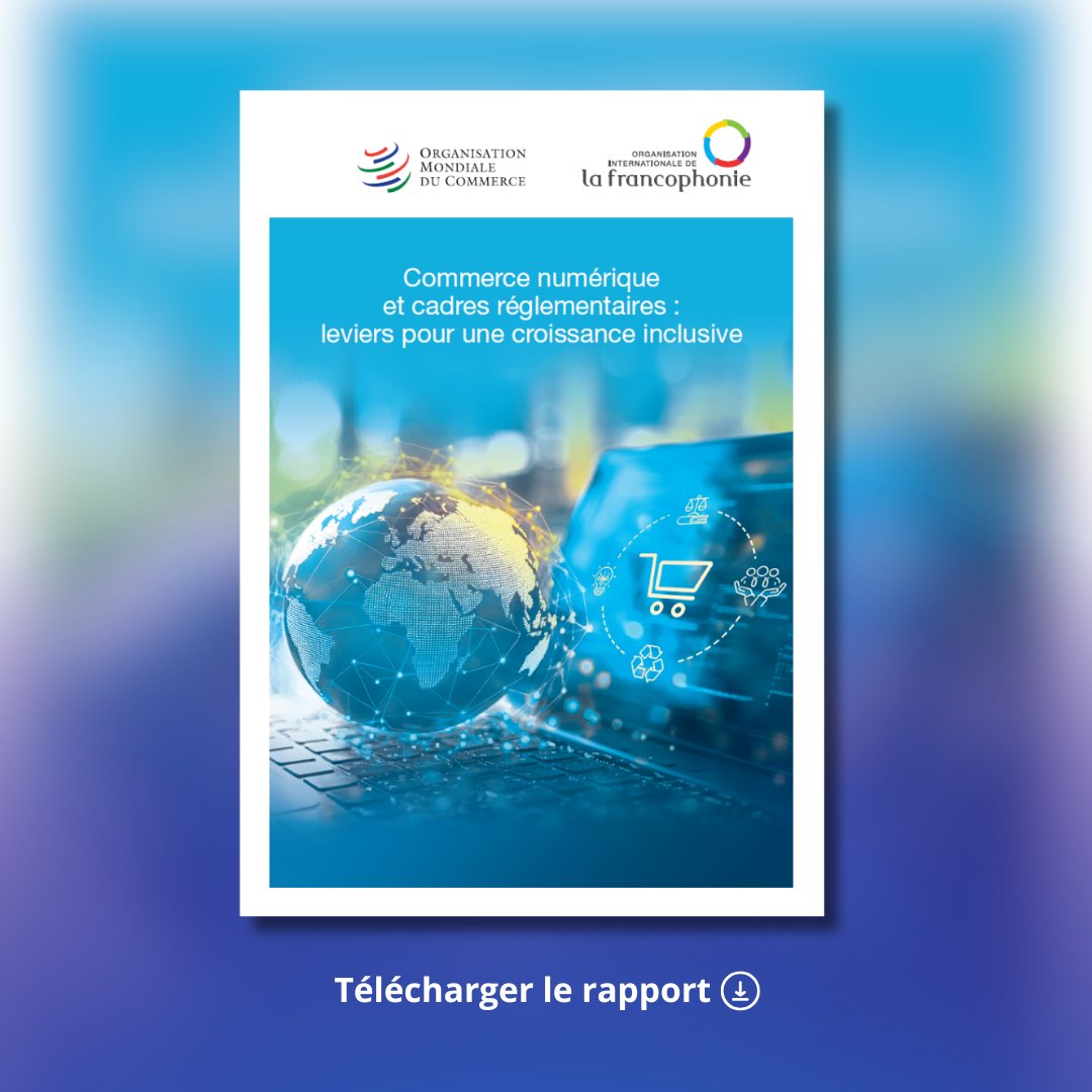 OIFrancophonie's tweet photo. À mesure que le commerce #numérique s'accélère, les défis liés à la protection des données, à la #cybersécurité, à la confiance dans les transactions et aux flux transfrontières deviennent déterminants.

Dans ce rapport conjoint, l'OIF et l'@OMC_fr analysent les principaux défis réglementaires du commerce numérique et soulignent l'importance d'une coopération renforcée, en particulier pour les économies de petite taille.

🔗 Pour consulter le rapport : https://t.co/2ltFuYdS1U

#Francophonie #Économie