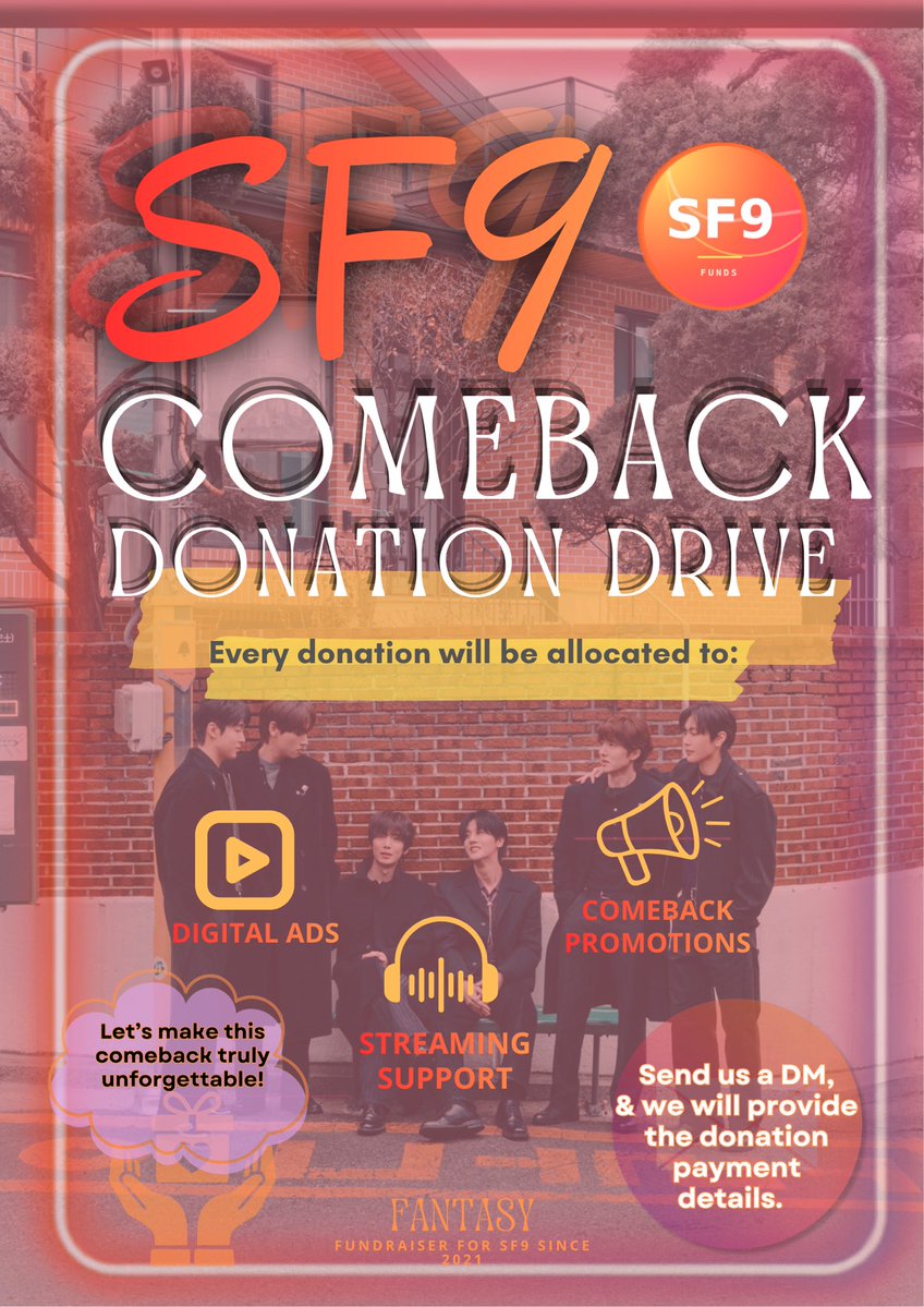 SF9KINGS_'s tweet photo. FANTASY, ITโS TIME! ๐ฅ
SF9โs Comeback Donation Drive is officially open! ๐
Your support directly supports our digital ads, streaming initiatives, and comeback campaigns. Together, we will make this era unforgettable. Letโs give SF9 the highly anticipated comeback they deserve. โญ
Join us as the fanbase begins to invite streamers once more, just like before~
๐DM for the donation details NOW!
#SF9 #์์ค์ํ๋์ธ #SF9Comeback