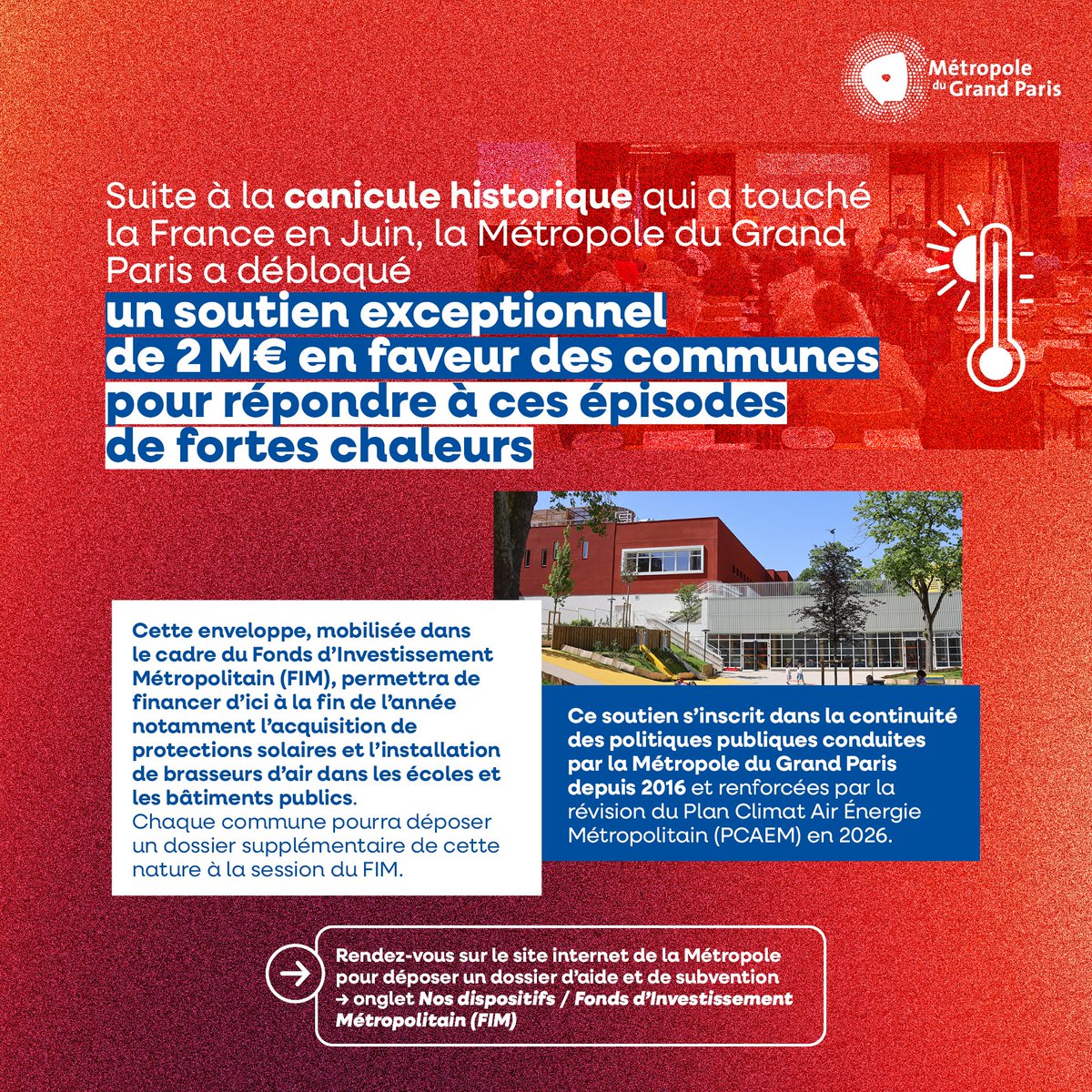 GrandParisMGP's tweet photo. ➡️La Métropole du Grand Paris débloque un soutien exceptionnel de 2M € en faveur de ses communes pour répondre aux épisodes de fortes chaleurs. 

Une enveloppe mobilisée dans le cadre du Fonds d'Investissement Métropolitain (FIM) permettant notamment l'acquisition de protections solaires et de brasseurs d'air dans les bâtiments publics. 

Les communes peuvent déposer un dossier pour en bénéficier. 🔗https://t.co/LwPFQd90rp